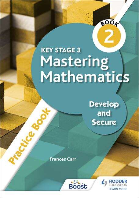 Book cover of Key Stage 3 Mastering Mathematics Develop and Secure Practice Book 2