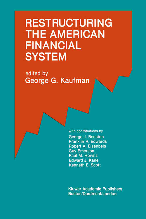 Book cover of Restructuring the American Financial System (1990)