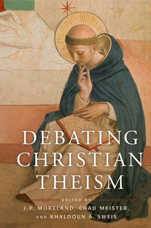 Book cover of Debating Christian Theism