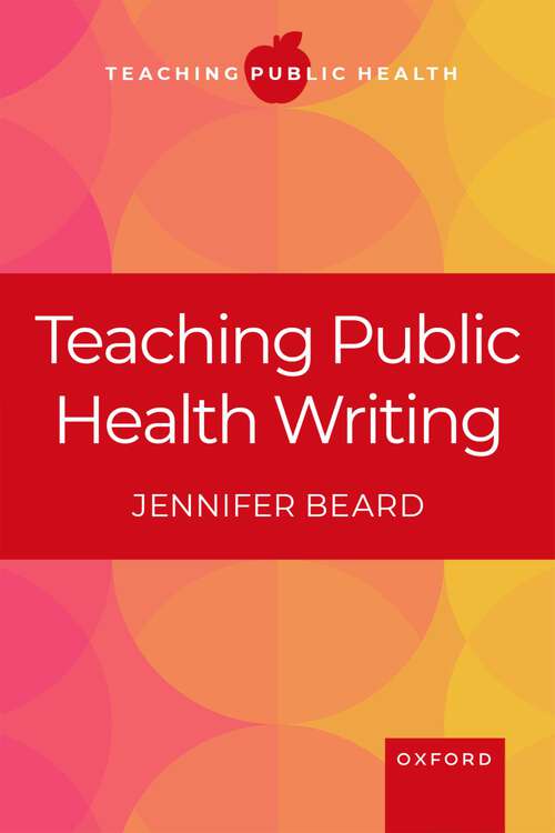 Book cover of Teaching Public Health Writing (Teaching Public Health)