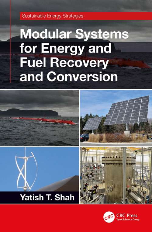 Book cover of Modular Systems for Energy and Fuel Recovery and Conversion (Sustainable Energy Strategies)