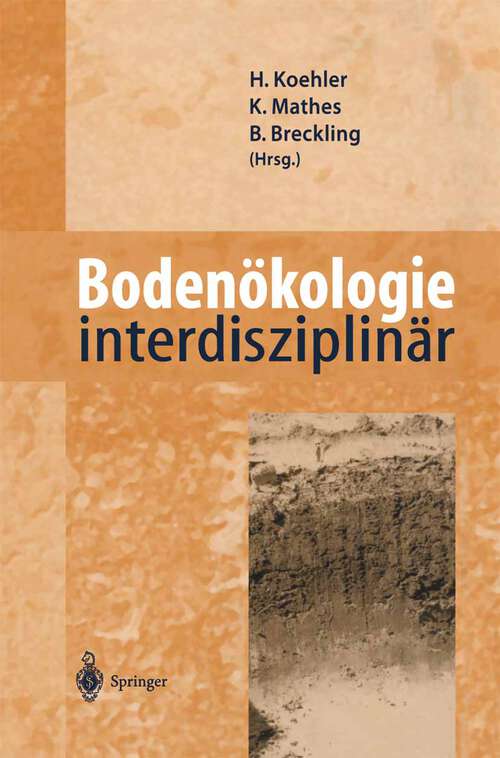 Book cover of Bodenökologie interdisziplinär (1999)