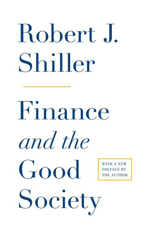 Book cover of Finance and the Good Society