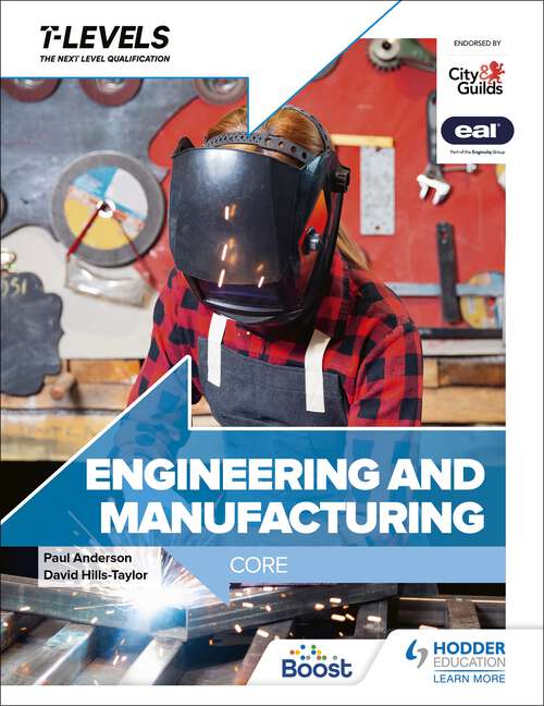 Book cover of Engineering and Manufacturing T Level: Core