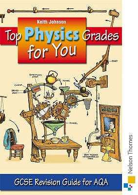 Book cover of AQA Top Physics Grades for You - GCSE Revision Guide for AQA (PDF)