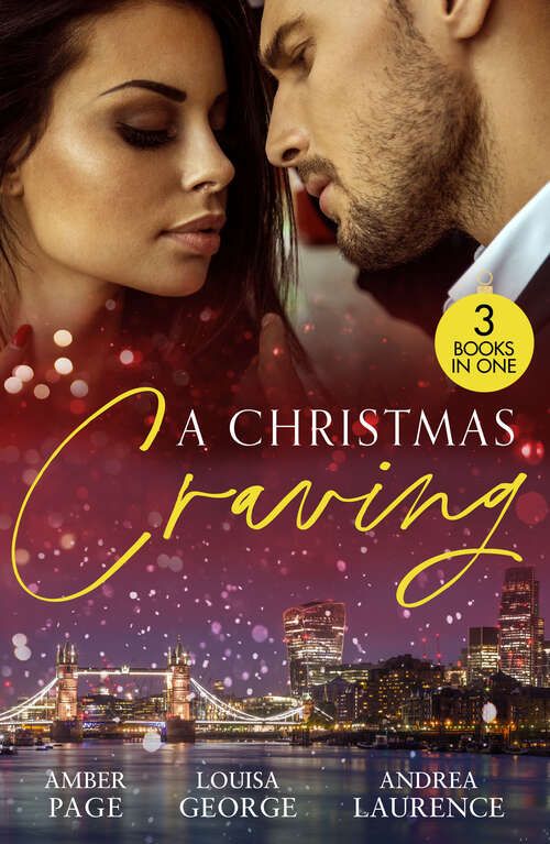 Book cover of A Christmas Craving: All's Fair In Lust And War / Enemies With Benefits / A White Wedding Christmas (ePub edition)
