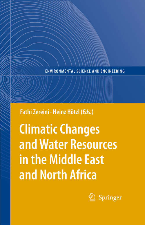 Book cover of Climatic Changes and Water Resources in the Middle East and North Africa (2008) (Environmental Science and Engineering)