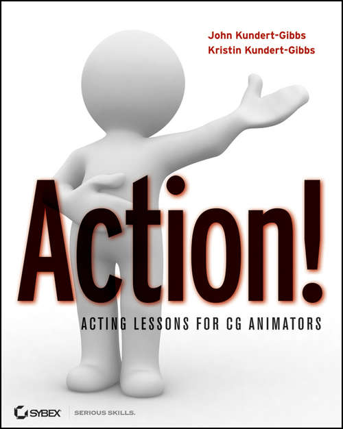 Book cover of Action!: Acting Lessons for CG Animators