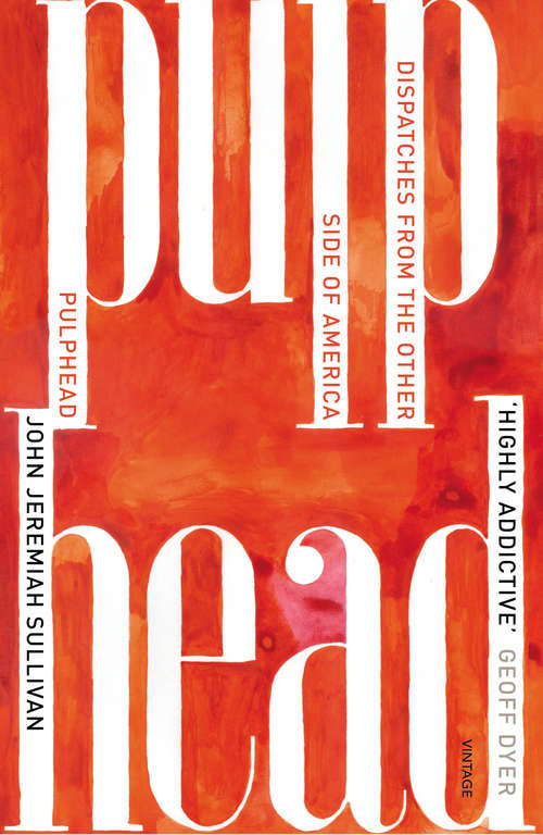 Book cover of Pulphead: Notes from the Other Side of America