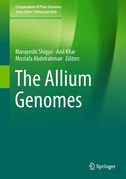 Book cover of The Allium Genomes (Compendium of Plant Genomes)