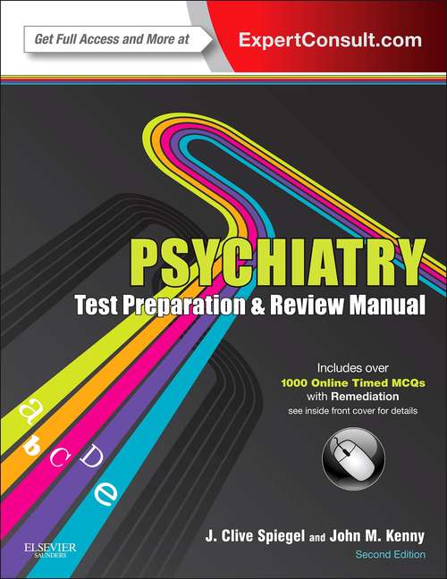 Book cover of Psychiatry Test Preparation and Review Manual E-Book: Expert Consult - Online And Print (3)