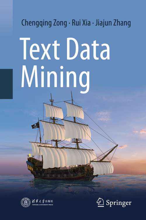 Book cover of Text Data Mining (1st ed. 2021)