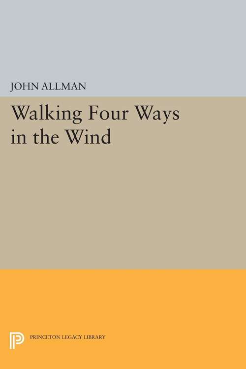 Book cover of Walking Four Ways in the Wind