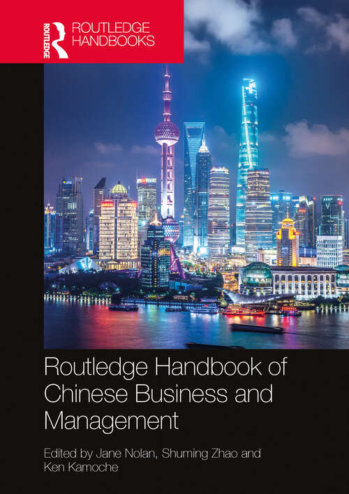 Book cover of Routledge Handbook of Chinese Business and Management