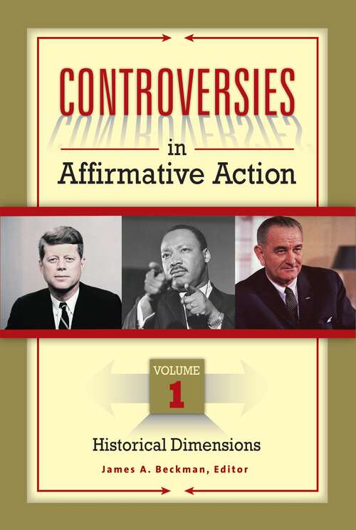 Book cover of Controversies in Affirmative Action [3 volumes]: [3 volumes]