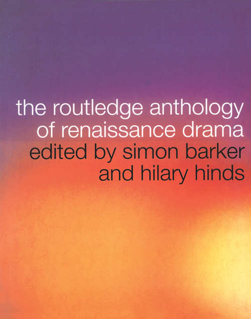 Book cover of The Routledge Anthology of Renaissance Drama