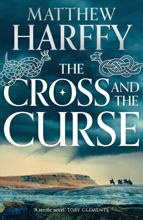 Book cover of The Cross and the Curse (The Bernicia Chronicles #2)