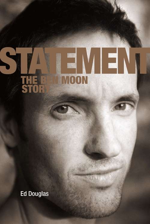 Book cover of Statement: The Ben Moon Story