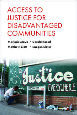 Book cover of Access to justice for disadvantaged communities