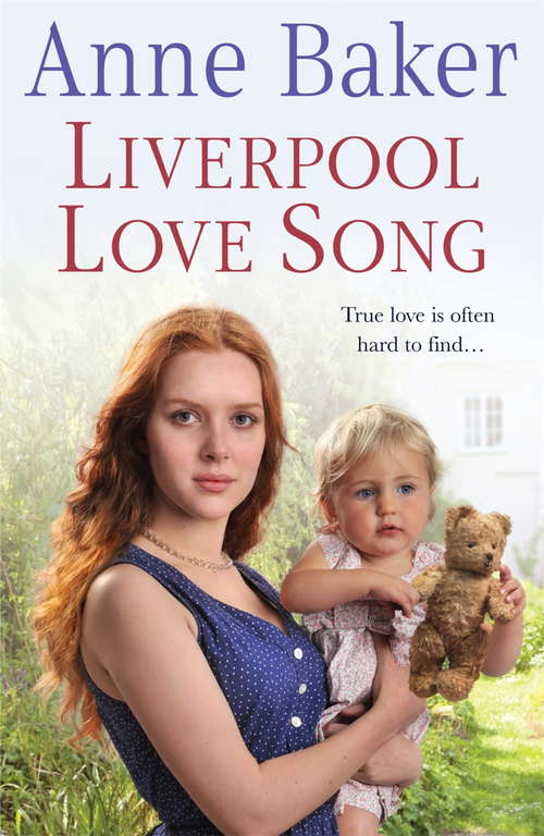 Book cover of Liverpool Love Song: True love is often hard to find…