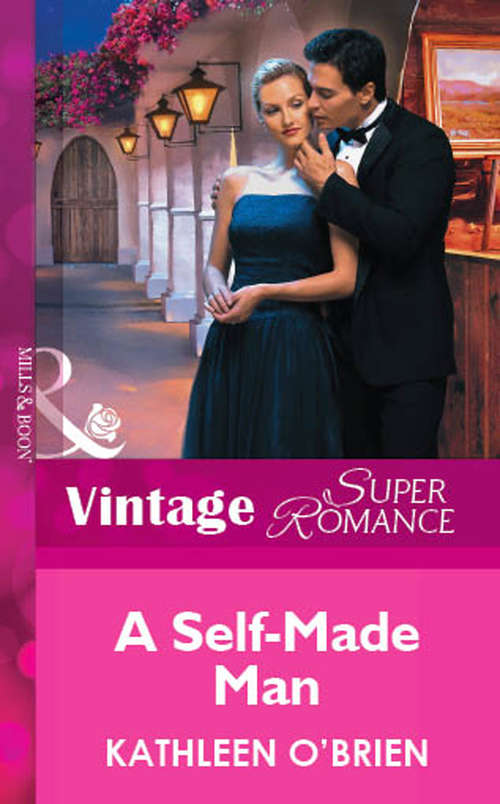 Book cover of A Self-Made Man (ePub First edition) (Mills And Boon Vintage Superromance Ser.)