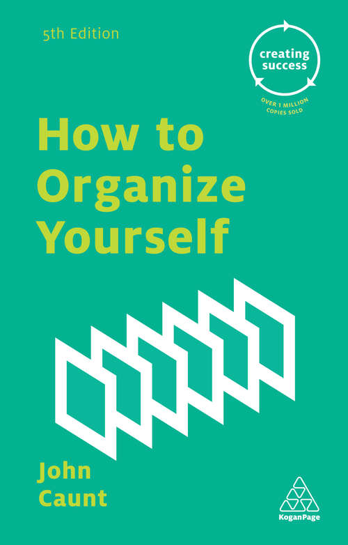 Book cover of How to Organize Yourself (5) (Creating Success)