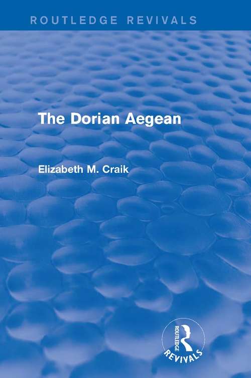 Book cover of The Dorian Aegean (Routledge Revivals)