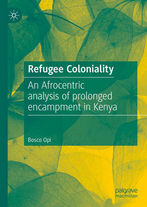 Book cover of Refugee Coloniality