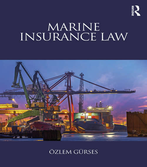 Book cover of Marine Insurance Law