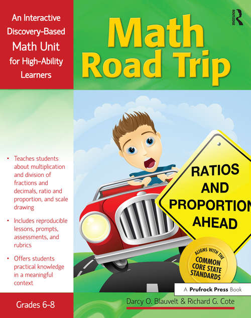 Book cover of Math Road Trip: An Interactive Discovery-Based Mathematics Units for High-Ability Learners (Grades 6-8)