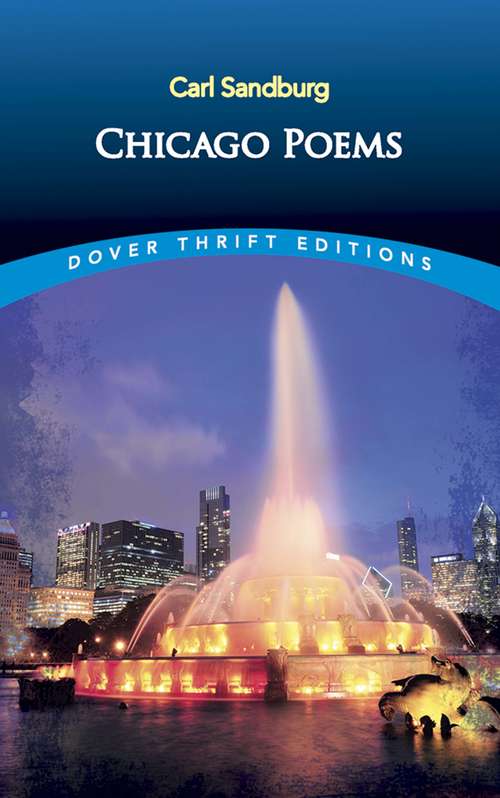Book cover of Chicago Poems: Unabridged (Dover Thrift Editions)