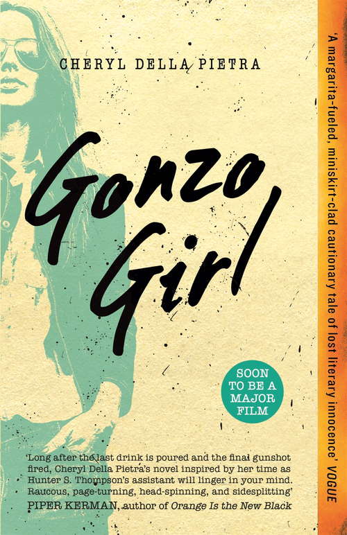 Book cover of Gonzo Girl: A Novel