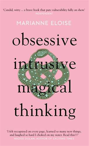 Book cover of Obsessive, Intrusive, Magical Thinking