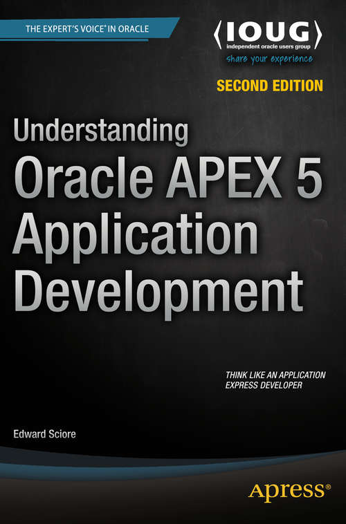 Book cover of Understanding Oracle APEX 5 Application Development (2nd ed.)