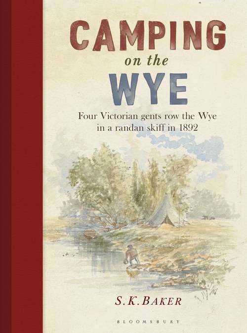 Book cover of Camping on the Wye