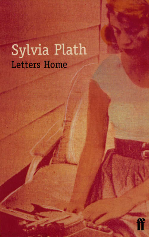 Book cover of Letters Home: Correspondence, 1950-1963 (Main)