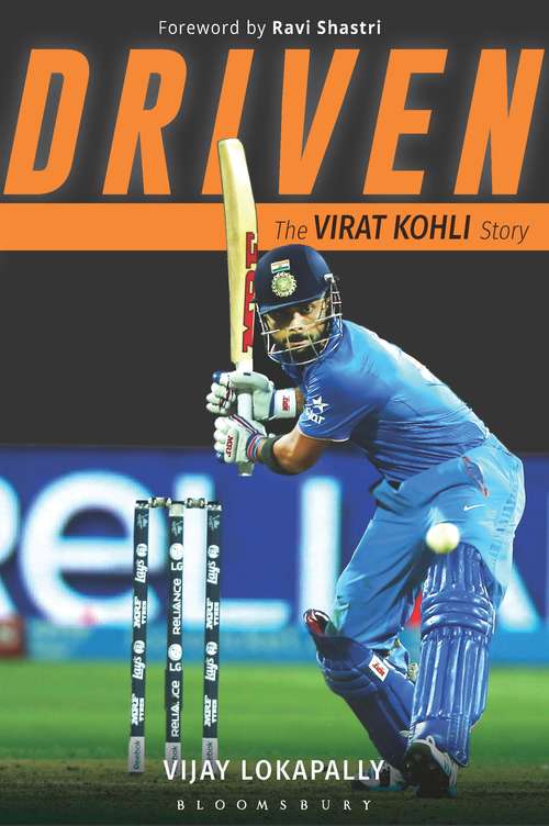 Book cover of Driven: The Virat Kohli Story