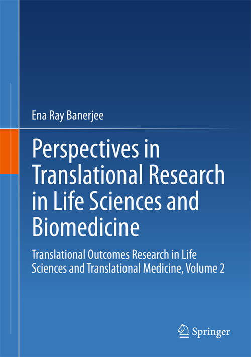 Book cover of Perspectives in Translational Research in Life Sciences and Biomedicine: Translational Outcomes Research in Life Sciences and Translational Medicine, Volume 2