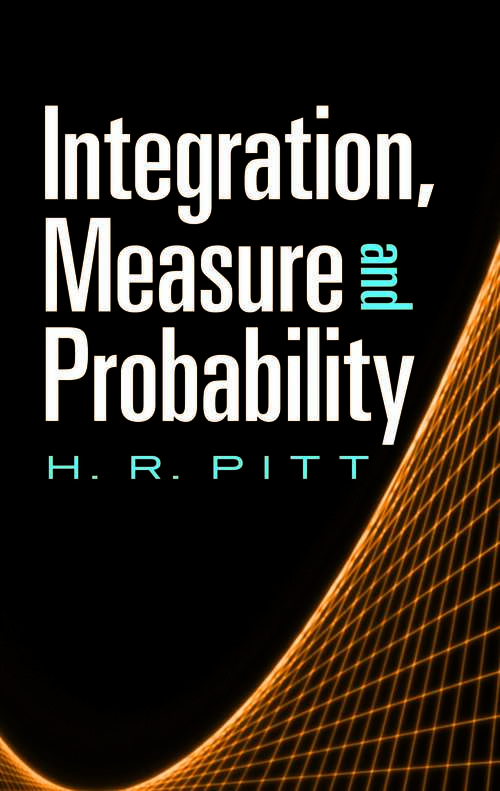 Book cover of Integration, Measure and Probability
