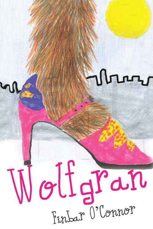 Book cover of Wolfgran