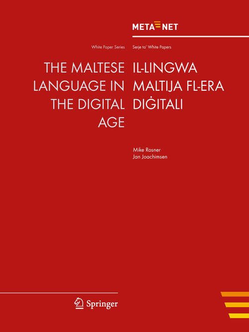 Book cover of The Maltese Language in the Digital Age (2012) (White Paper Series)
