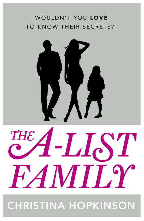 Book cover of The A-List Family