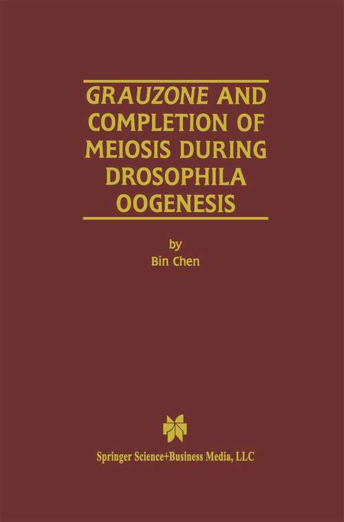 Book cover of Grauzone and Completion of Meiosis During Drosophila Oogenesis (2001)