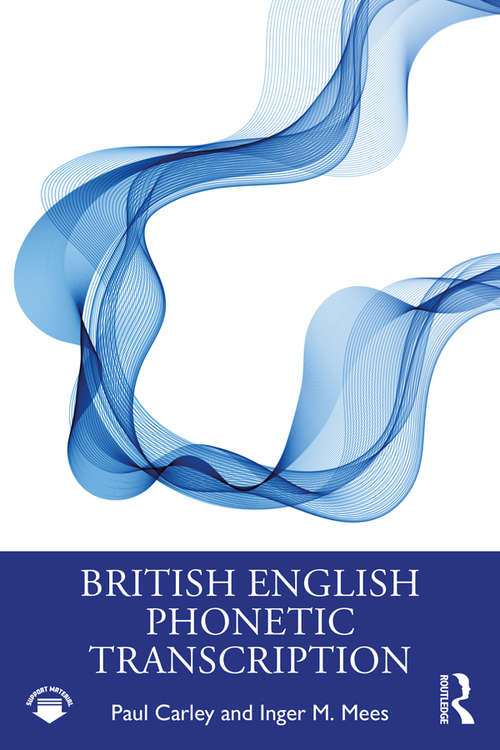 Book cover of British English Phonetic Transcription