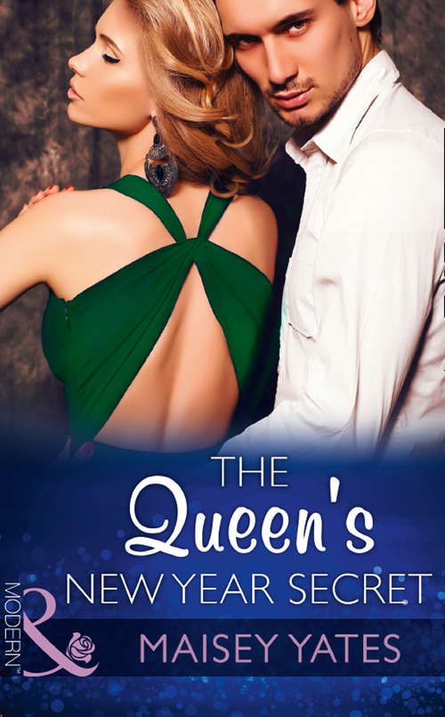 Book cover of The Queen's New Year Secret: The Queen's New Year Secret / New Year At The Boss's Bidding (ePub edition) (Princes of Petras #2)