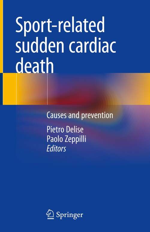 Book cover of Sport-related sudden cardiac death: Causes and prevention (1st ed. 2022)