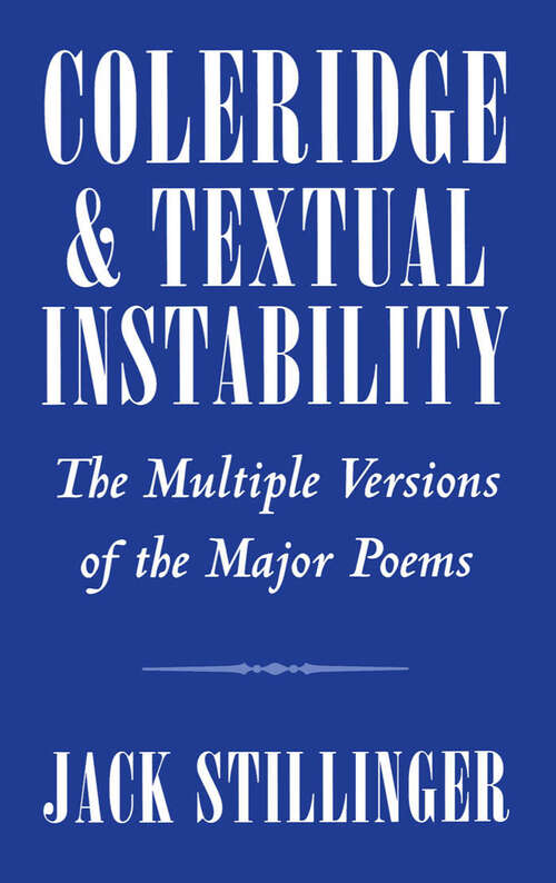 Book cover of Coleridge and Textual Instability: The Multiple Versions of the Major Poems