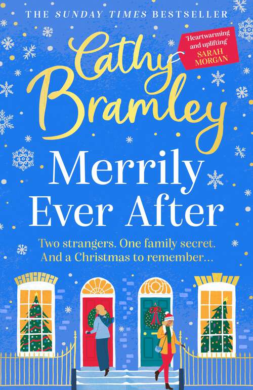 Book cover of Merrily Ever After: Fall in love with the brand new feel good read from Sunday Times bestselling storyteller Cathy Bramley