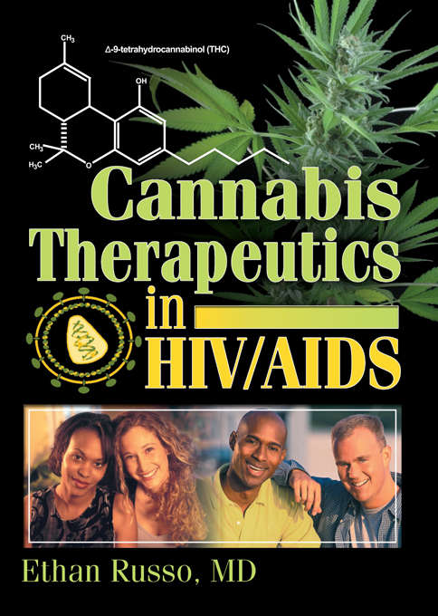 Book cover of Cannabis Therapeutics in HIV/AIDS