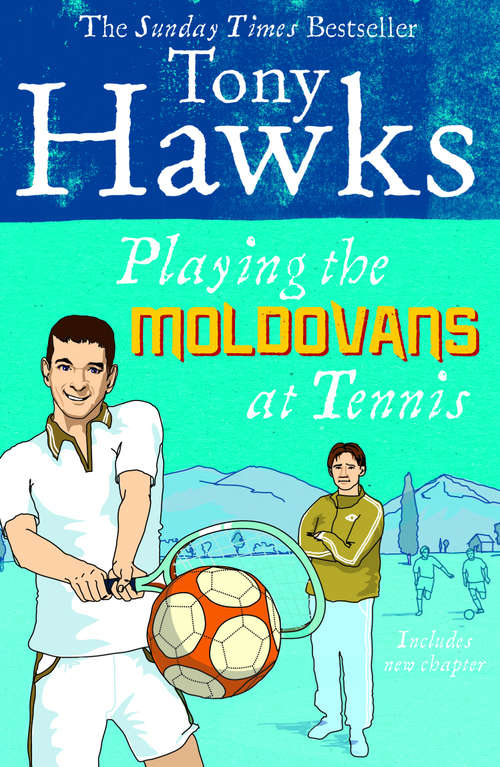Book cover of Playing the Moldovans at Tennis